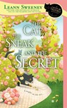 The Cat, the Sneak and the Secret - Leann Sweeney - 9780451415431