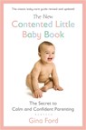New Contented Little Baby Book - Gina Ford - 9780451415653