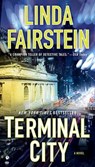 Terminal City - FAIRSTEIN,  Linda A. - 9780451417299