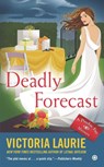Deadly Forecast - Victoria Laurie - 9780451419699