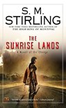 The Sunrise Lands - S. M. Stirling - 9780451462251