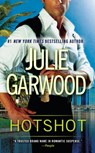 HOTSHOT - GARWOOD,  Julie - 9780451467553