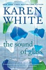 The Sound of Glass - Karen White - 9780451470904