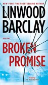 Broken Promise - Linwood Barclay - 9780451472687