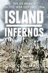 Island Infernos - John C. Mcmanus - 9780451475060