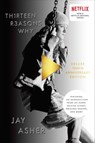 Thirteen Reasons Why 10th Anniversary Edition - Jay Asher - 9780451478269