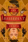 The Brilliant Death - A. R. Capetta - 9780451478450