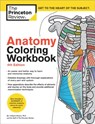 Anatomy Coloring Workbook, 4th Edition - The Princeton Review ; Edward Alcamo - 9780451487872
