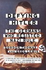 Defying Hitler - Gordon Thomas ; Greg Lewis - 9780451489067