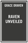 Raven Unveiled - Grace Draven - 9780451489807