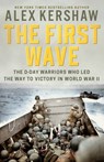 The First Wave - Alex Kershaw - 9780451490063