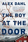 The Boy at the Door - Alex Dahl - 9780451491794