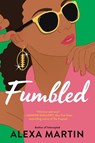 Fumbled - Alex Martin - 9780451491978