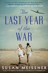 The Last Year of the War - Susan Meissner - 9780451492166