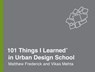 101 Things I Learned® in Urban Design School - Matthew Frederick ; Vikas Mehta - 9780451496706