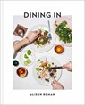 Dining In - Alison Roman - 9780451496997