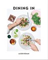 Dining In - Alison Roman - 9780451497000