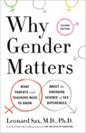 Why Gender Matters, Second Edition - Leonard Sax M.D. Ph.D. - 9780451497789