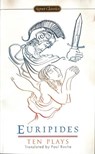 Ten Plays - Euripides - 9780451527004