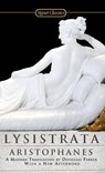 Lysistrata - Aristophanes ; Douglass Parker - 9780451531247
