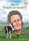 Who Is Temple Grandin? - Patricia Brennan Demuth ; Who HQ - 9780451532527