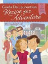 Philadelphia! #8 - Giada De Laurentiis ; Brandi Dougherty - 9780451532954