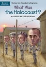 What Was the Holocaust? - Gail Herman ; Who HQ - 9780451533913