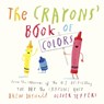 CRAYONS BK OF COLORS - Drew Daywalt ; Oliver Jeffers - 9780451534040