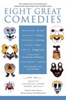 Eight Great Comedies - Sylvan Barnet ; Morton Berman ; William Burto - 9780452011700