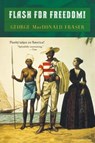 Flash for Freedom! - George Macdonald Fraser - 9780452260894