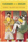 Flashman and the Dragon - George Macdonald Fraser - 9780452261914