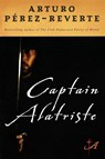 Captain Alatriste - Arturo Perez-Reverte - 9780452287112