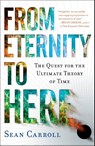 From Eternity to Here - Sean Carroll - 9780452296541