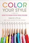 Color Your Style - David (David Zyla) Zyla - 9780452296831