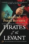 Pirates of the Levant - Arturo Perez-Reverte - 9780452297302