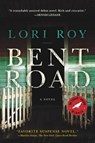 Bent Road - Lori Roy - 9780452297593