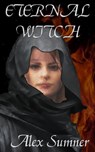 Eternal Witch - Alex Sumner - 9780463004166