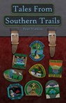 Tales From Southern Trails - Ryan Watkins - 9780463007600