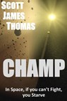 Champ - Scott James Thomas - 9780463012239