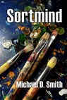 Sortmind - Michael D. Smith - 9780463083307