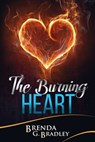 The Burning Heart - Brenda Bradley - 9780463163177