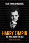 Harry Chapin: The Music Behind the Man - Michael Francis Taylor - 9780463165690