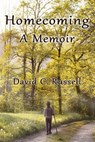 Homecoming: A Memoir - David Russell - 9780463166895