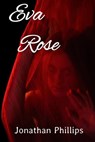 Eva Rose - Jonathan Phillips - 9780463210239