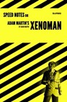 Speed Notes on Adam Martin's Xenoman - Adam Martin - 9780463220337