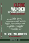 KLEINE WUNDER: die Praxis der Logosynthese® - Willem Lammers - 9780463260906