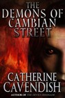 The Demons of Cambian Street - Catherine Cavendish - 9780463271391