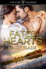 Fated Hearts - Becky Flade - 9780463272114