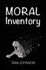 Moral Inventory - Tara Johnson - 9780463302361