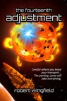The Fourteenth Adjustment - Robert Wingfield - 9780463331699